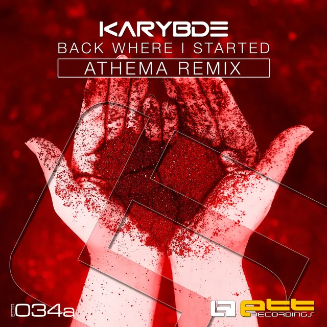 Back Where I Started - ATHEMA Extended Remix