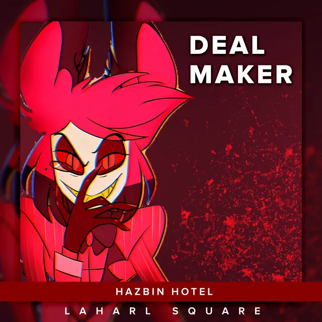 Deal Maker (From "Hazbin Hotel") - Spanish Cover