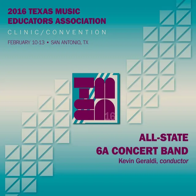 2016 Texas Music Educators Association (TMEA): All-State 6A Concert Band [Live]