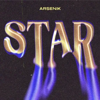 Star by Arsenik