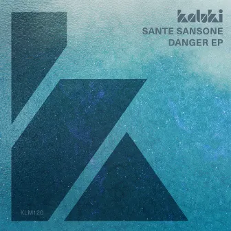 Danger EP by Sante Sansone