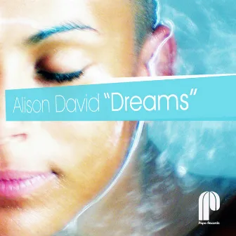 Dreams by Alison David