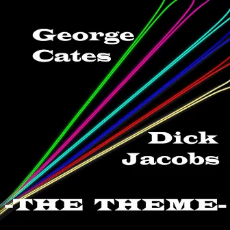 The Theme by George Cates