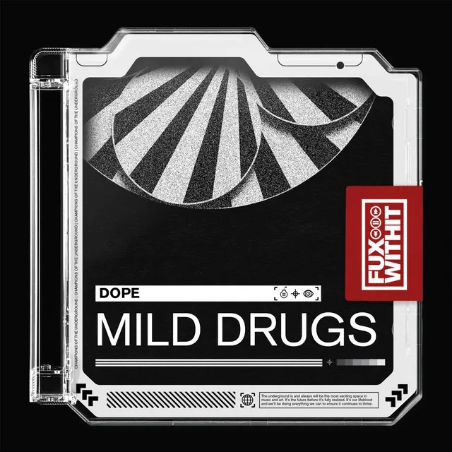 Mild Drugs