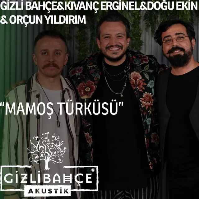 Mamoş Türküsü - Akustik Live