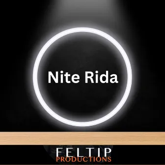 Nite Rida by Feltip