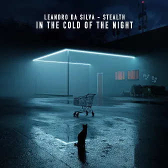 In the Cold of the Night by Stealth