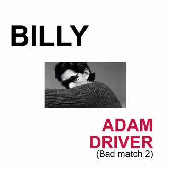 Adam Driver by BILLY