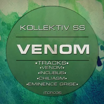 Venom by Kollektiv SS