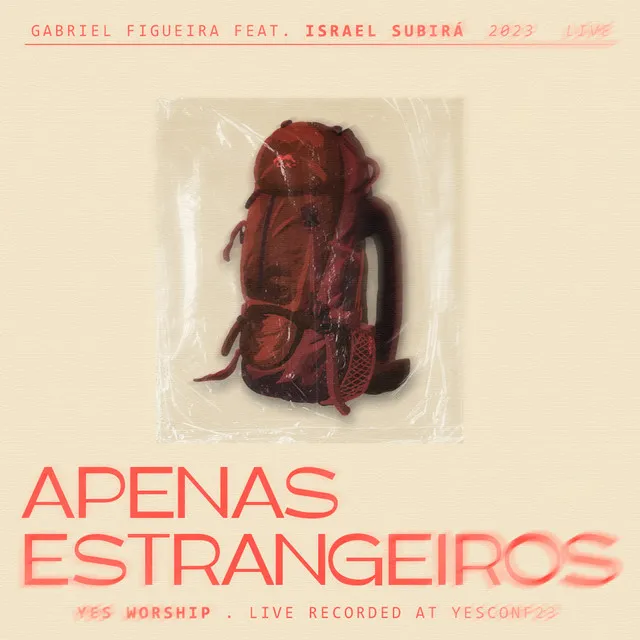 Apenas Estrangeiros (feat. Gabriel Figueira & Israel Subira) - Live