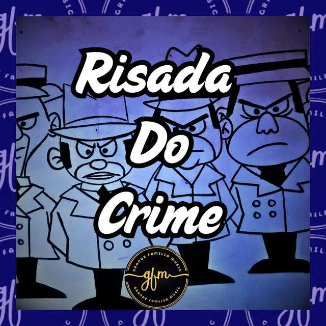 Risada Do Crime