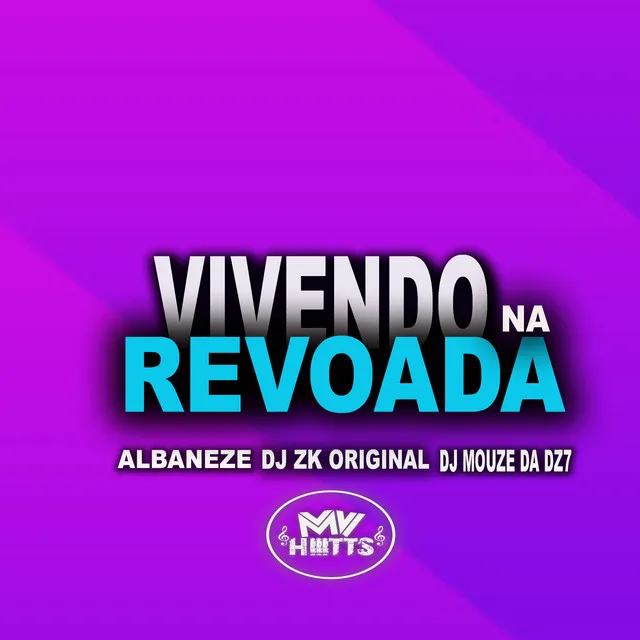 Vivendo na Revoada