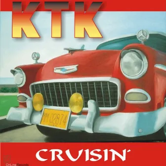 Cruisin´ by Ktk