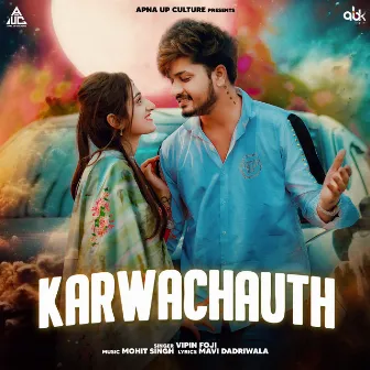 Karwachauth by Mavi Dadri Wala