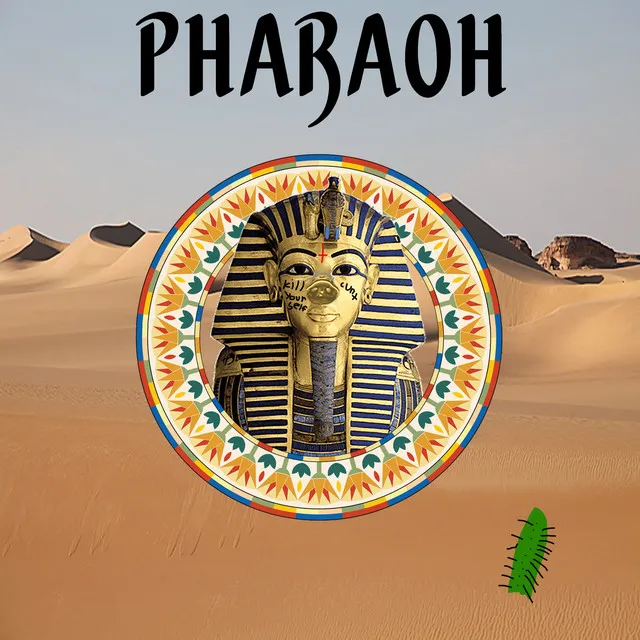 Pharaoh