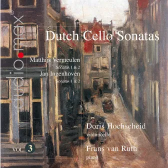 Dutch Cello Sonatas Vol. 3 by Frans Van Ruth