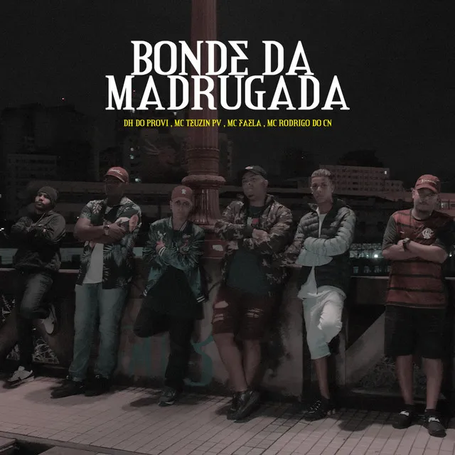 Bonde da Madrugada