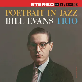 Portrait In Jazz by Bill Evans Trio