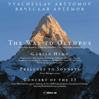 Artyomov: The Way to Olympus by USSR State Academic Symphony Orchestra