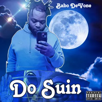 Do Suin by Babo DeVone