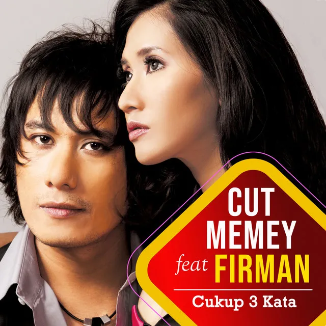 Cukup 3 Kata (feat. Firman Siagian)