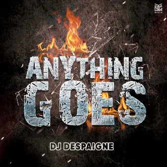 Anything Goes by DJ Despaigne