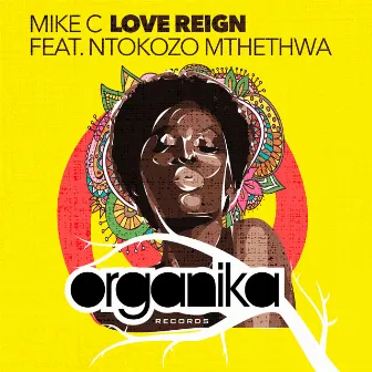 Love Reign by Mike C