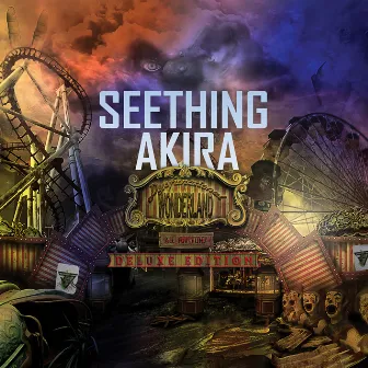 Dysfunctional Wonderland (Deluxe Edition) by Seething Akira