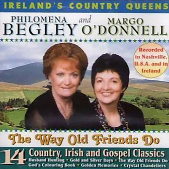 The Way Old Friends Do by Philomena Begley