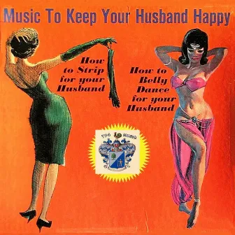 Music to Keep Your Husband Happy by Sonny Lester