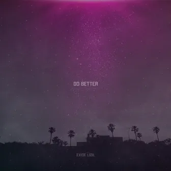 Do Better by Exide