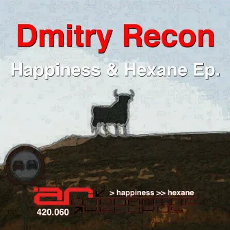 Happiness & Hexane EP by Dmitry Recon