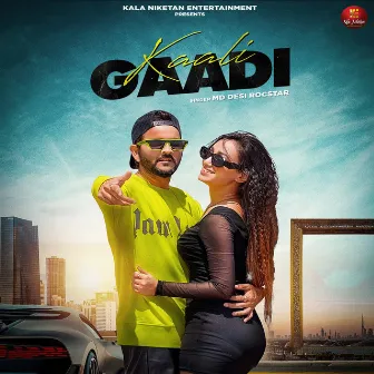 Kaali Gaadi by Md Desi Rockstar