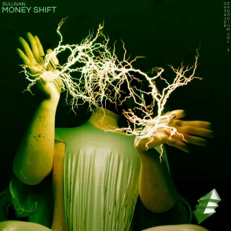 Money Shift by SuLLivan