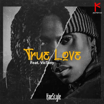 True Love (feat. Victony) by KAESTYLE