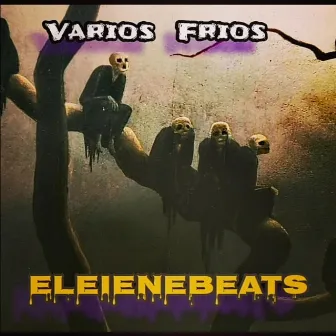 Varios Frios (Instrumentales) by Eleiene