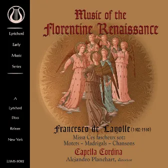 Layolle: Music of the Florentine Renassance by Capella Cordina