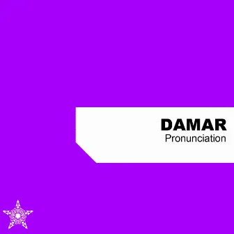 Pronunciation by Damar