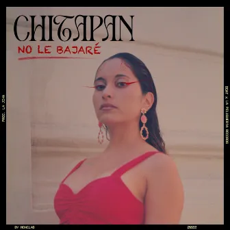 No le bajaré by Chitapan