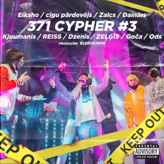 371 CYPHER Pt.3 by BRUNO REISS