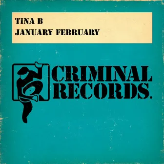 January February by Tina B