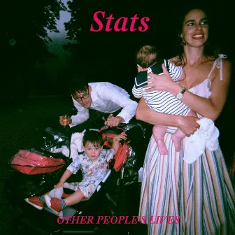 Other People's Lives by Stats