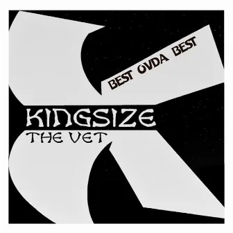 BEST OVDA BEST by Kingsize The Vet