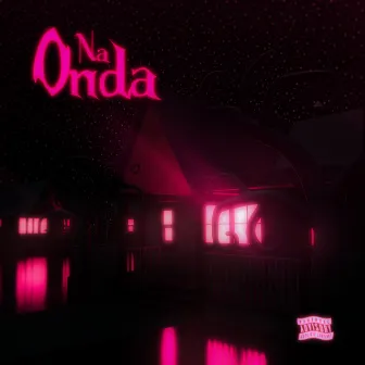 Na Onda by prodbymb