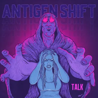 Talk by Antigen Shift