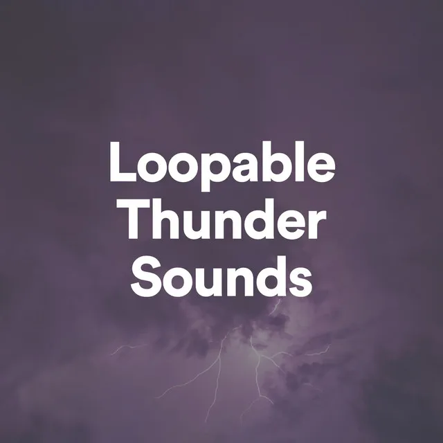 Loopable Thunder Sounds