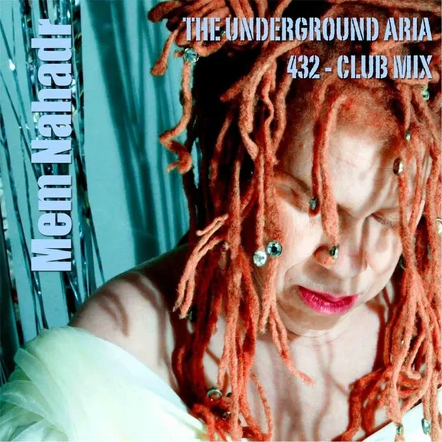 The Underground Aria 432 (Club Mix)