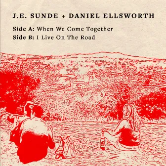 When We Come Together by Daniel Ellsworth