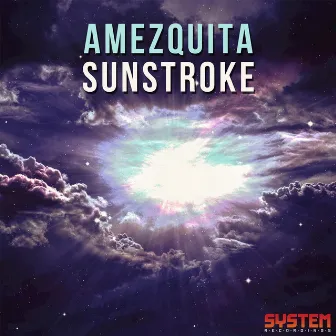 Sunstroke by Amezquita