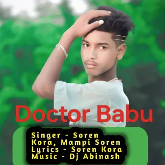 Doctor Babu by Mampi Soren